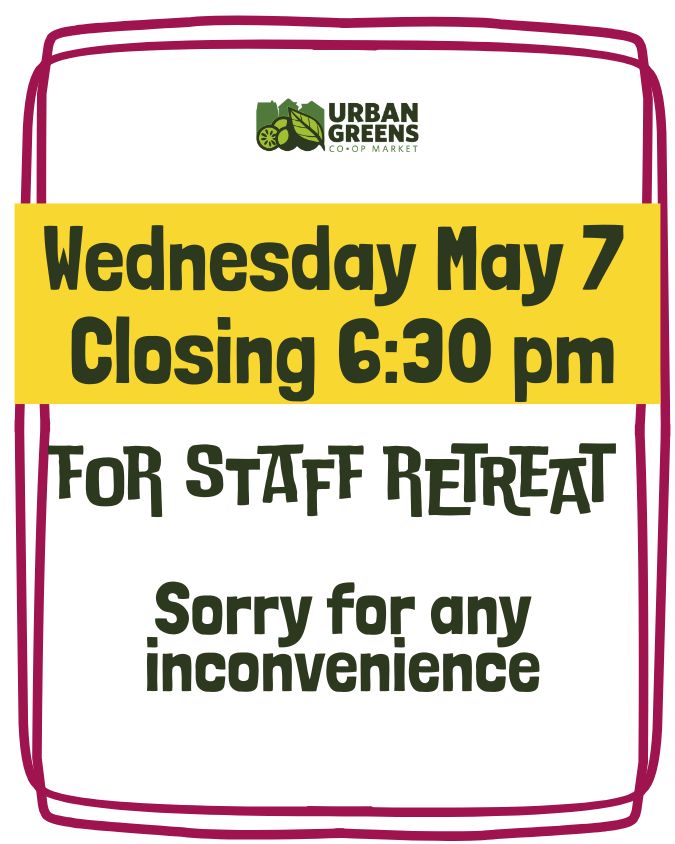 Closing at 6:30 on May 7